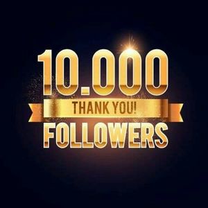 10,000 Followers!